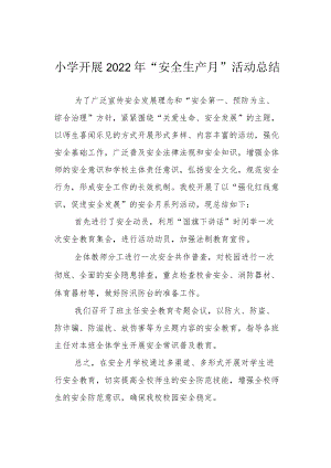 小学开展2022“安全生产月”活动总结(1).docx