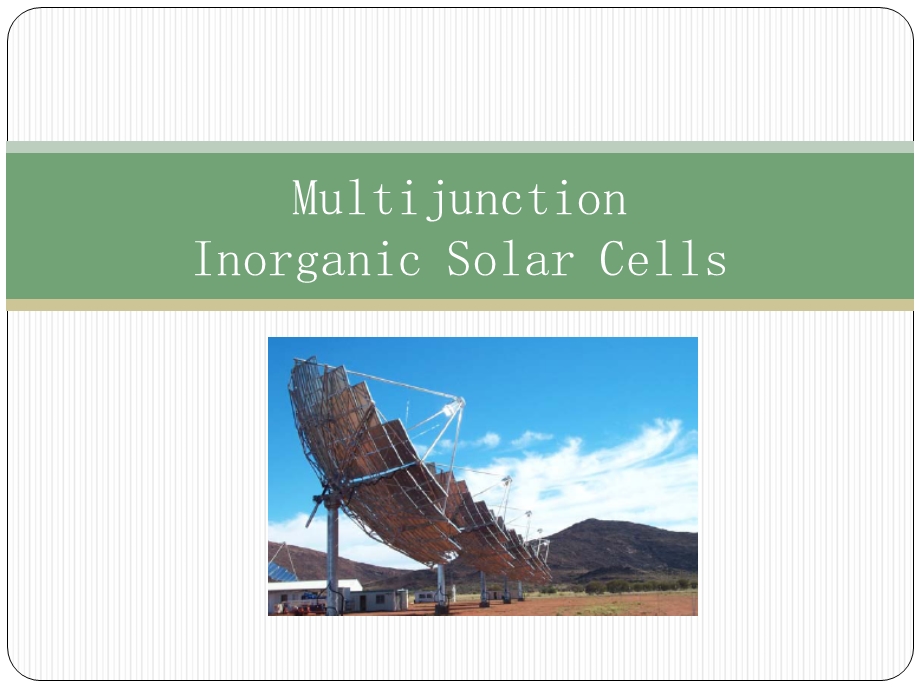 能量转换与存储原理教学资料multijunctioncells.ppt_第1页